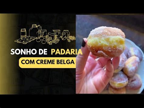 Sonho De Padaria Creme Belga YouTube