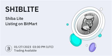 BitMart Will List Shiba Lite SHIBLITE BitMart