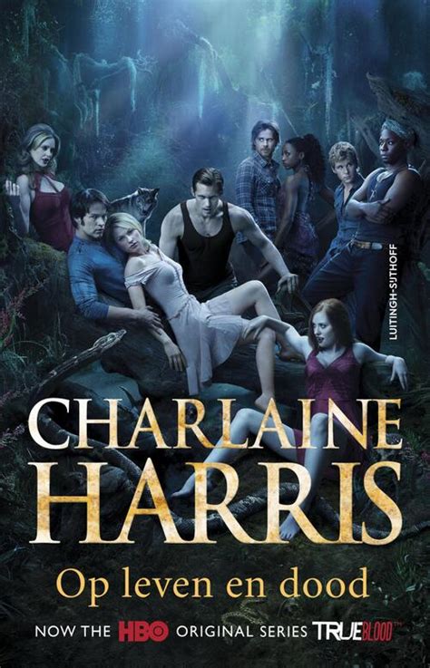 Op Leven En Dood Charlaine Harris Boek Bruna