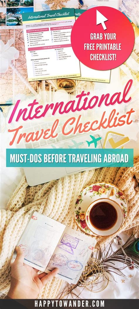 The International Travel Checklist Must Dos Before Traveling Abroad