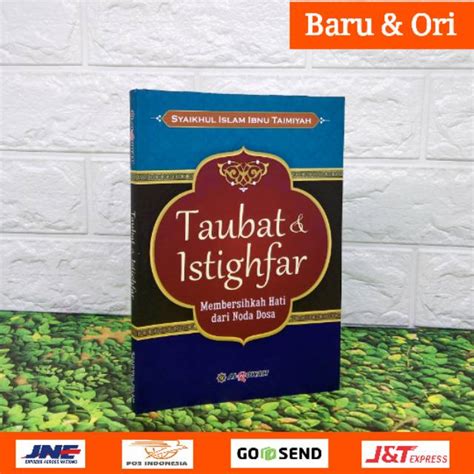 Jual Buku Taubat Dan Istighfar Ibnu Taimiyah Membersihkan Hati Dari