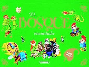 Amazon In Buy El Bosque Encantado Book Online At Low Prices In India