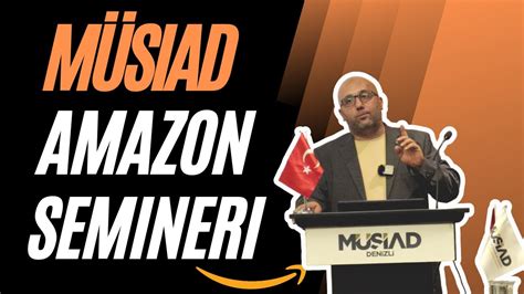 Amazon Da Avrupa Almanya Da Sat Yapma Semineri M Siad Denizli