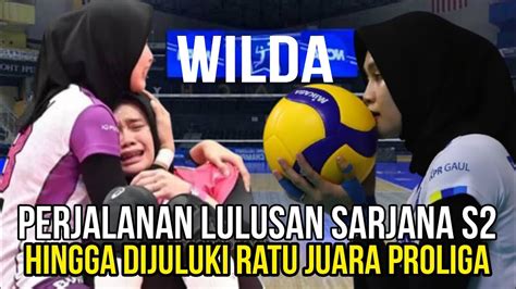 Perjuangan Haru Wilda Si Spesialis Final Peraih 7x Juara Proliga YouTube