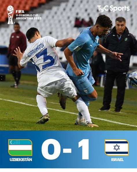 TyC Sports on Twitter MundialSub20 TRIUNFO AGÓNICO DE ISRAEL El