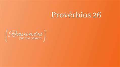 Provérbios 26 Rede Novo Tempo de Comunicação