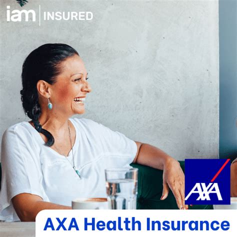 AXA Health Insurance Iam INSURED