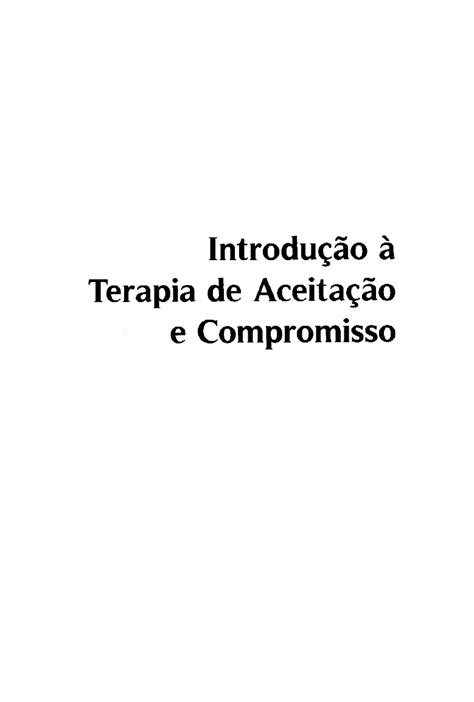 Introdução à terapia de aceitação e compromisso Michaele Terena Saban