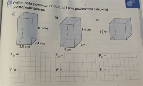 Oblicz Pole Powierzchni Bocznej I Pole Powierzchni Ca Kowitej