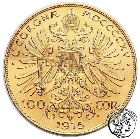 Austria 100 Koron 1915 Nowe Bicie Archiwum Niemczyk Pl