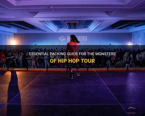 Essential Packing Guide For The Monsters Of Hip Hop Tour Quartzmountain