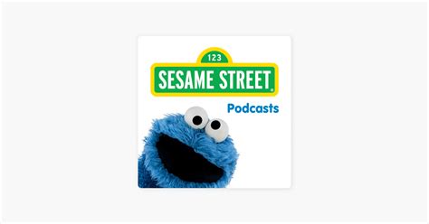 ‎sesame Street Podcast On Apple Podcasts