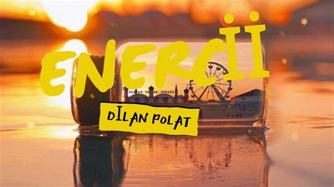 Dilan Polat Enercii Lyrics Sözleri YouTube