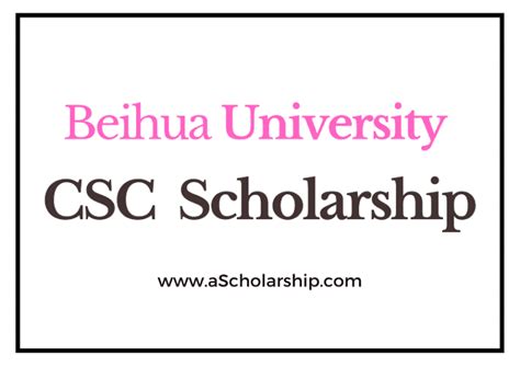 Beihua University Csc Scholarship 2023 2024 By China Scholarship