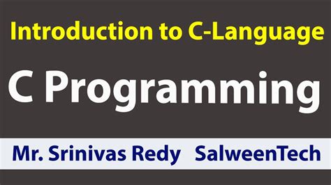 Introduction To C Language C Language Tutorial Youtube