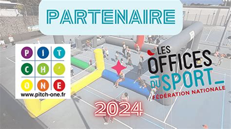 PITCHONE NOUVEAU PARTENAIRE DES OFFICES DU SPORT FNOMS