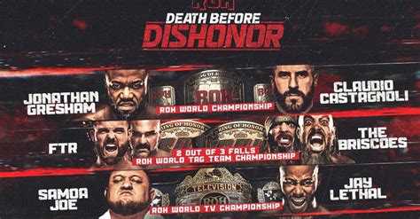 Roh Death Before Dishonor 2022 Preview Six Title Fights Cageside Seats