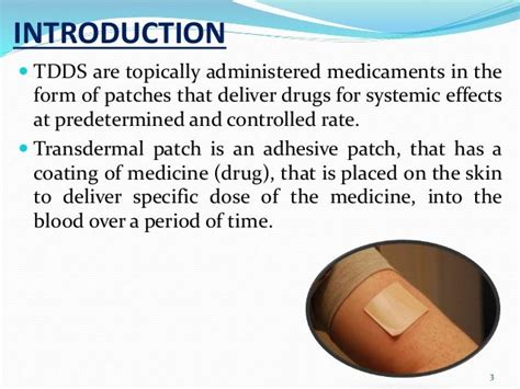 Transdermal Drug Delivery System