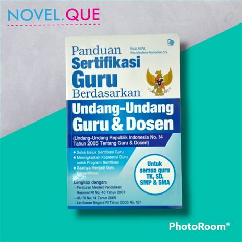 Jual Panduan Sertifikasi Guru Berdasarkan Undang Undang Guru Dosen