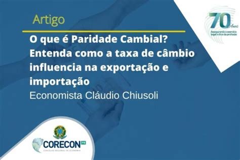 Artigo O que é Paridade Cambial Entenda como a taxa de câmbio