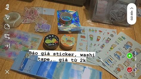 Báo Giá Sticker Washi Tape Hàng Còn Và Hàng Mới Giá Từ 1k Youtube