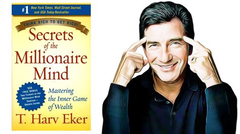 Secrets Of The Millionaire Mind Review By T Harv Eker Book Video