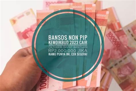 Bansos Non Pip Kemdikbud Cair Oktober Dapat Bantuan Rp