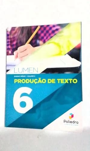 Lumen Ensino Médio Produção De Texto Volume 6 Poliedro Parcelamento