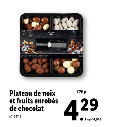 Promo Plateau De Noix Et Fruits Enrob S De Chocolat Chez Lidl