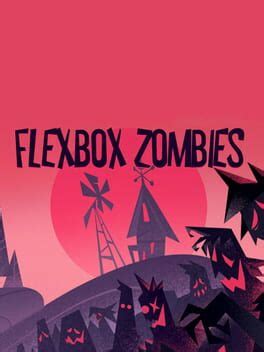 Flexbox Zombies - Lutris