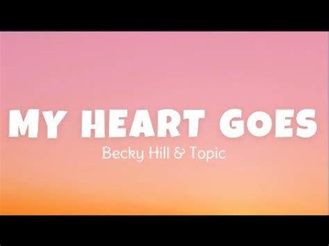 My Heart Goes La Di Da Becky Hill Topic Lyrics Youtube