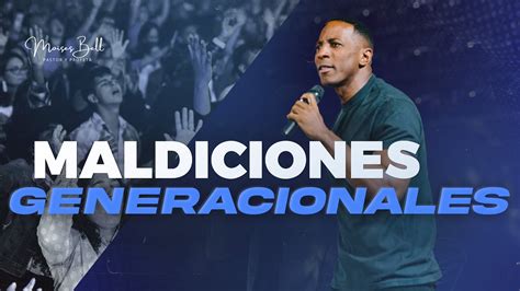 Maldiciones Generacionales Pastor Moises Bell Youtube