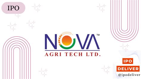 Nova Agritech IPO Dates Price Band Rating GMP Analysis And