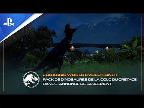 Jurassic World Evolution 2 Pack de dinosaures de la Colo du Crétacé