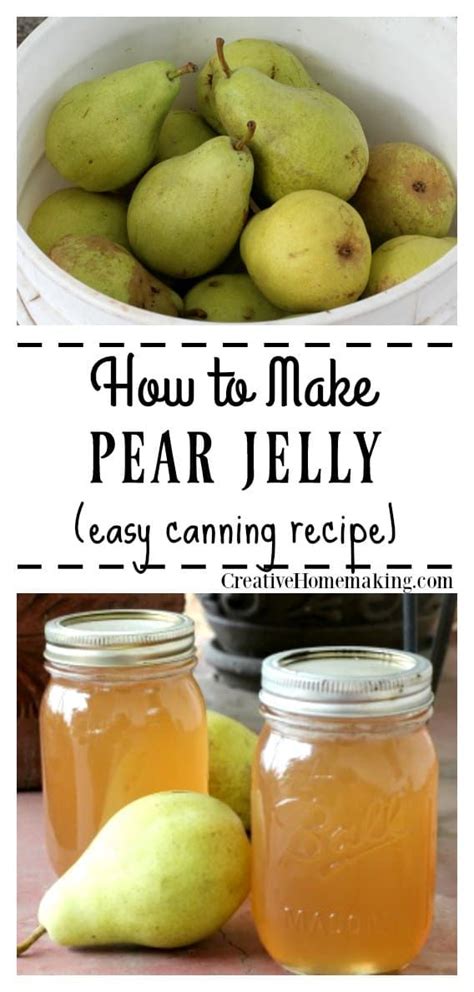 Canning Pear Jelly A Sweet Treat To Preserve Pear Jelly Recipes