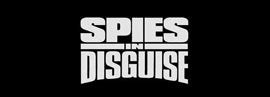 REVIEW: Blue Sky’s “Spies In Disguise” – Animation Scoop