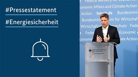 Pressestatement Von Bundesminister Robert Habeck Zum Thema