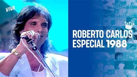 Roberto Carlos Especial 1988 Reprise 2024 Hd 1080p Youtube