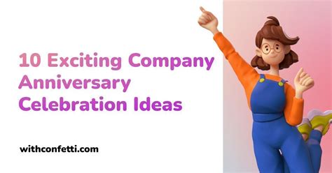 10 Exciting Company Anniversary Celebrations Confetti