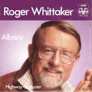 Roger Whittaker – Albany (1981, Vinyl) - Discogs