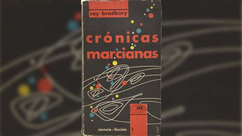 Borges Traductor De Bradbury Una Tapa Hecha Con Pulpa De Ombú Y Grabados Para Despertar A La