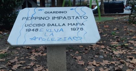 Imbrattata La Lapide Del Giardino Intitolato A Peppino Impastato Le