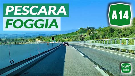 A14 Autostrada Adriatica PESCARA FOGGIA Feat RS Spirito