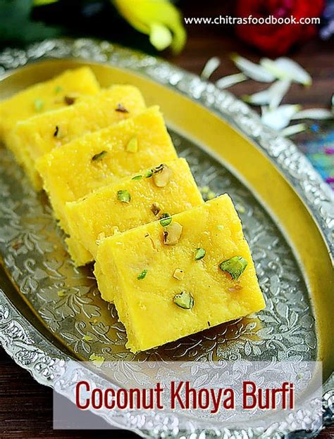 Coconut Khoya Burfi Recipe Nariyal Ki Barfi With Khoya Chitras