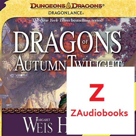 Listen to DRAGONS OF AUTUMN TWILIGHT audiobook free online at ...