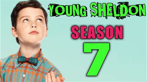 Young Sheldon Season 7 Cooper And Missy Release Date And Expectiong