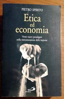 LIBRIric ETICA ED ECONOMIA Pietro Spirito