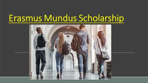 Erasmus Mundus Scholarship 2023 2024 Apply Online Phd Masters Level