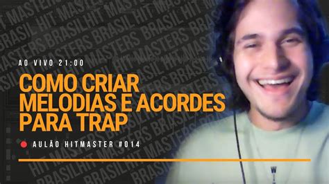 COMO CRIAR ACORDES E MELODIAS PRA TRAP AULÃO HITMASTER 014 YouTube