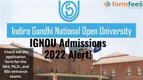 IGNOU Admissions 2022 Alert Check Out The Application Form For The